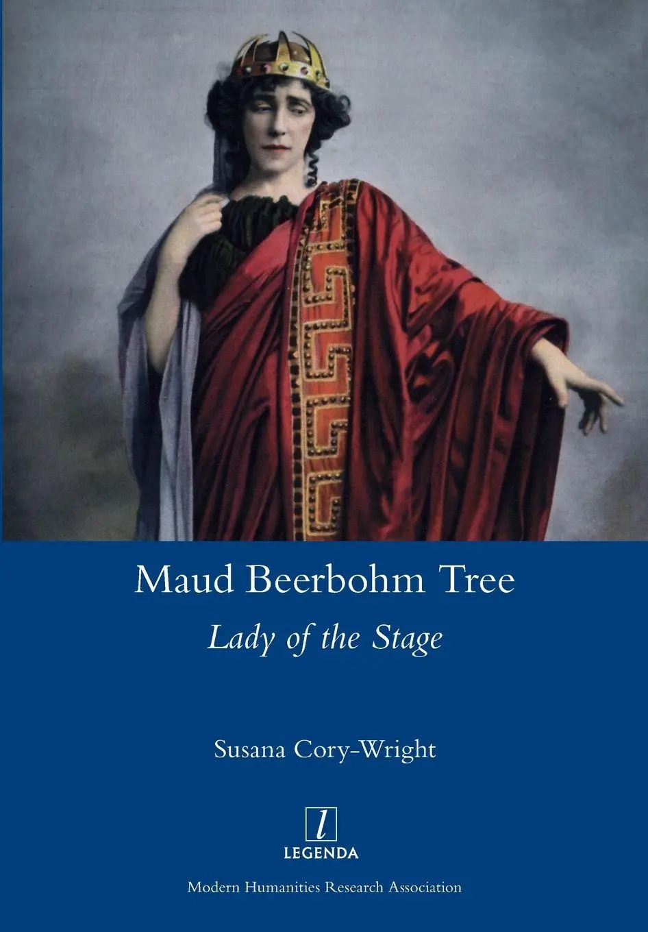 Cover: 9781781886847 | Maud Beerbohm Tree | Lady of the Stage | Susana Cory-Wright | Buch