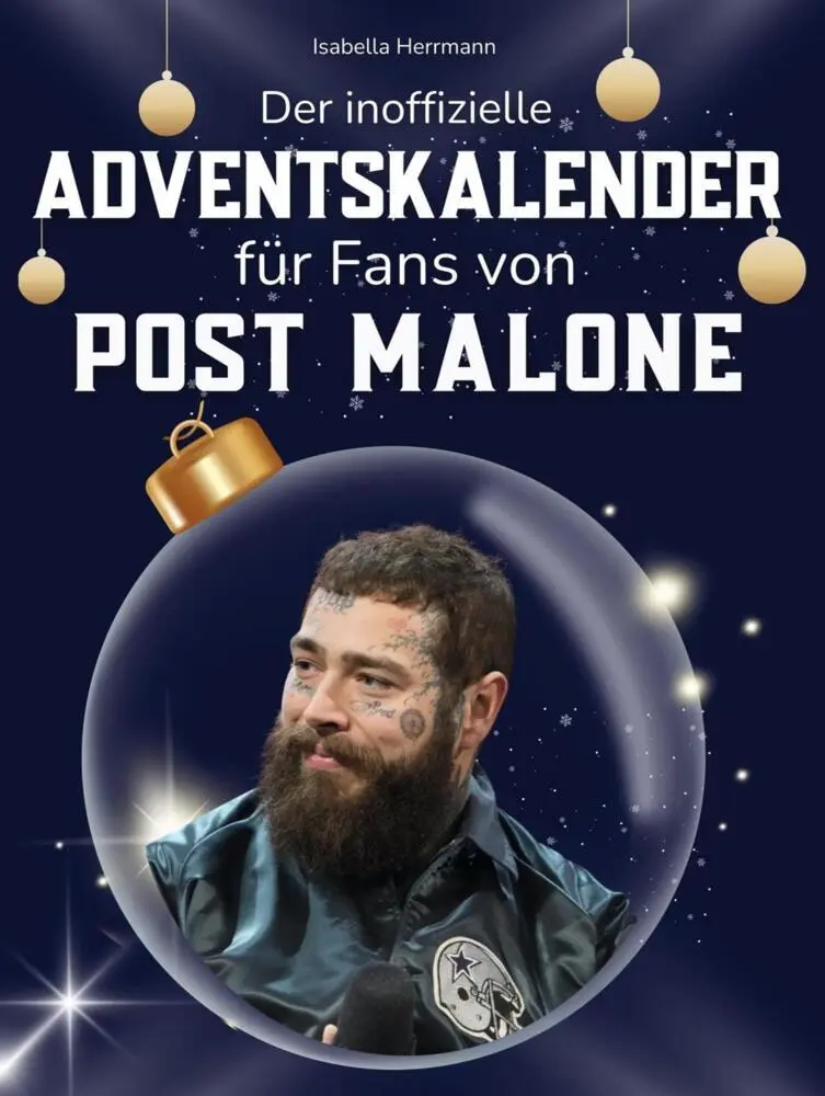 Cover: 9783695316847 | Der inoffizielle Adventskalender für Fans von Post Malone | Herrmann