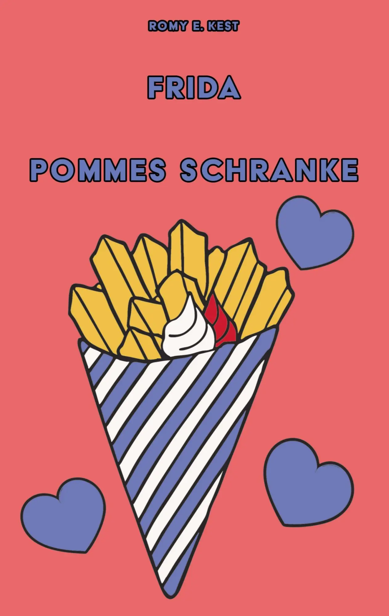 Cover: 9783769356847 | Frida - Pommes Schranke | Romy E. Kest | Taschenbuch | 284 S. | 2025