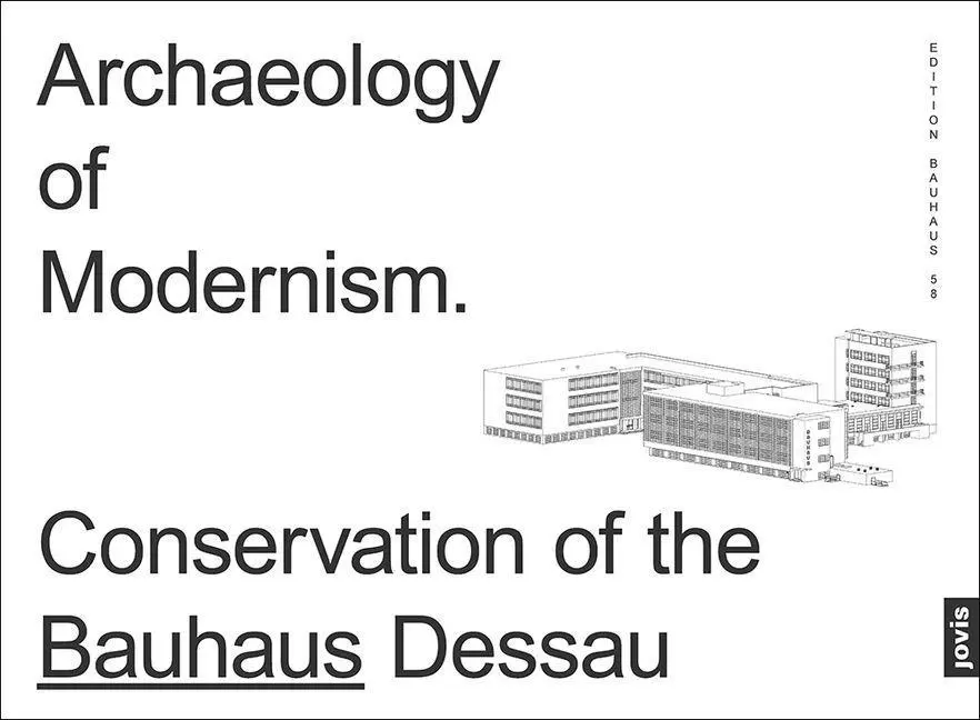Cover: 9783868596847 | Archaeology of Modernism | Monika Markgraf | Taschenbuch | 256 S.