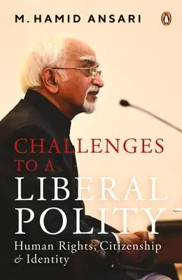 Cover: 9780670096947 | Challenges to a Liberal Polity | M. Ansari | Buch | Gebunden | 2023