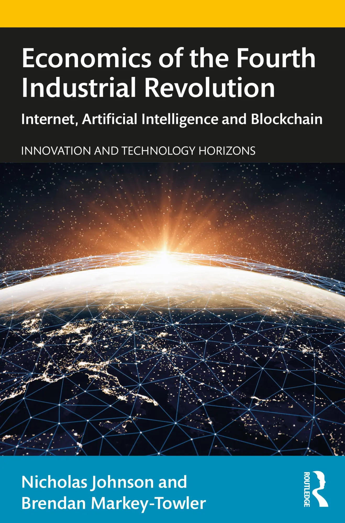 Cover: 9781138366947 | Economics of the Fourth Industrial Revolution | Johnson (u. a.) | Buch