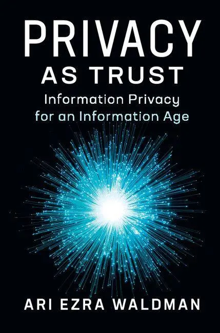 Cover: 9781316636947 | Privacy as Trust | Ari Ezra Waldman | Taschenbuch | Englisch | 2018