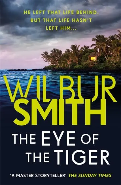 Cover: 9781785766947 | The Eye of the Tiger | Wilbur Smith | Taschenbuch | Englisch | 2018