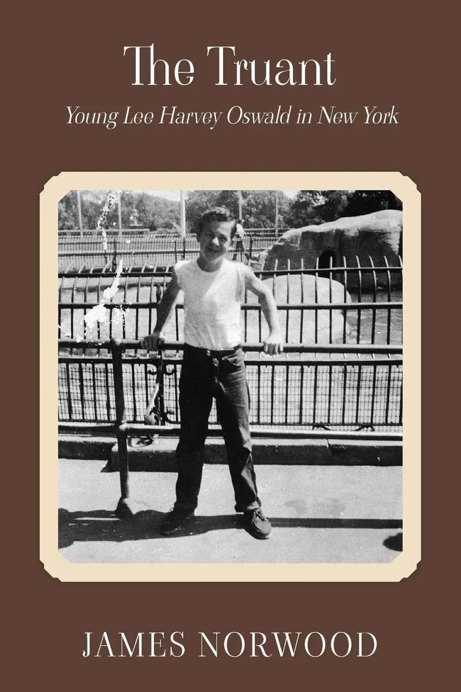 Cover: 9781835636947 | The Truant | Young Lee Harvey Oswald in New York | James Norwood