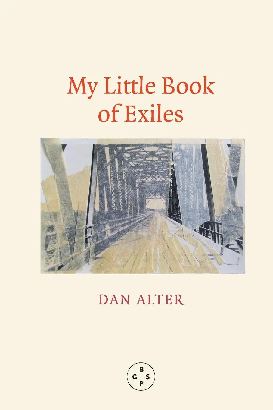 Cover: 9781913606947 | My Little Book of Exiles | Dan Alter | Taschenbuch | Englisch | 2022