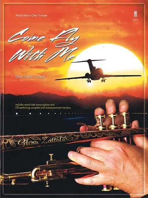Cover: 9781941566947 | Come Fly with Me - Trumpet | Glenn Zottola | Taschenbuch | Buch + CD