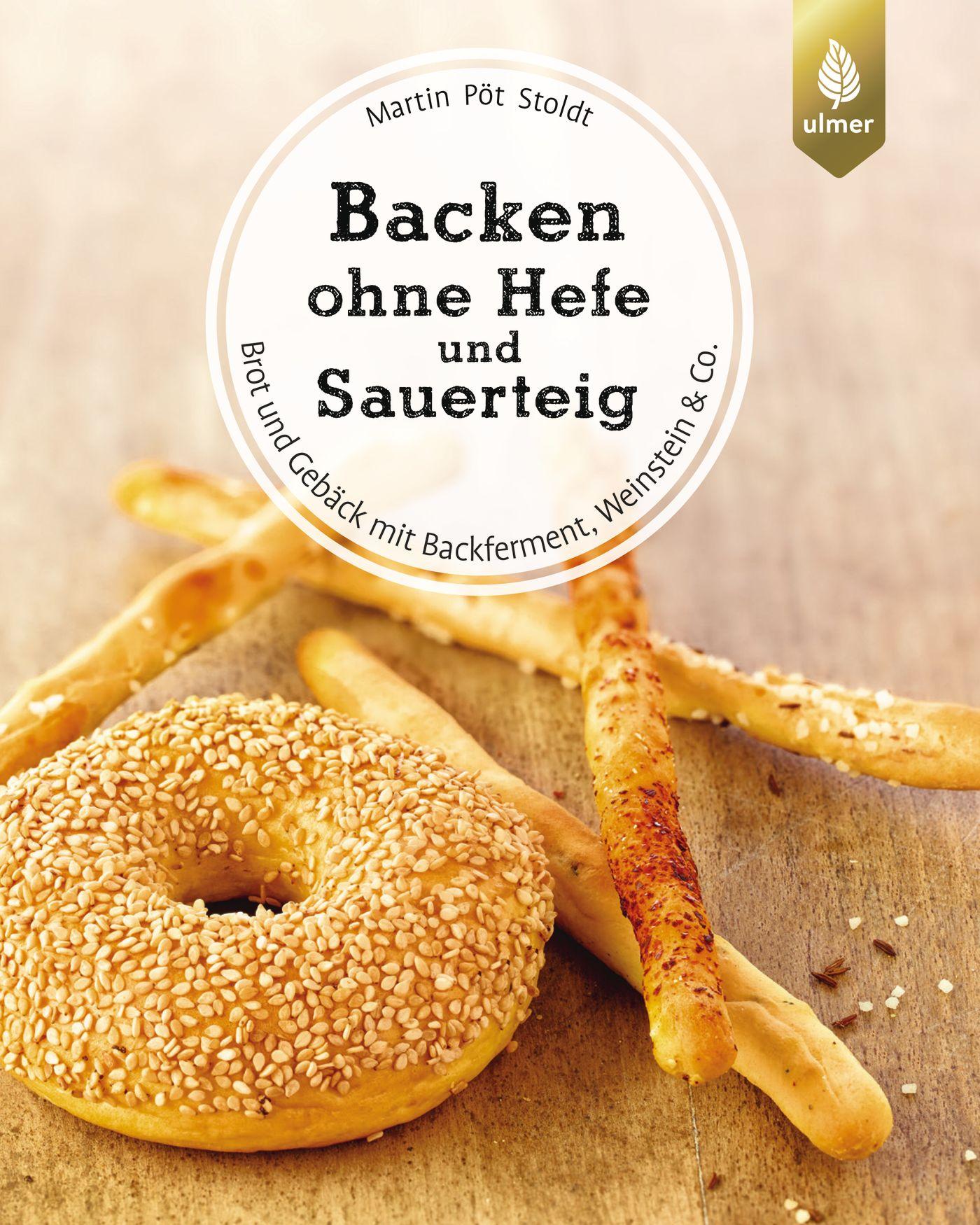 Cover: 9783818606947 | Backen ohne Hefe und Sauerteig | Martin Pöt Stoldt | Taschenbuch