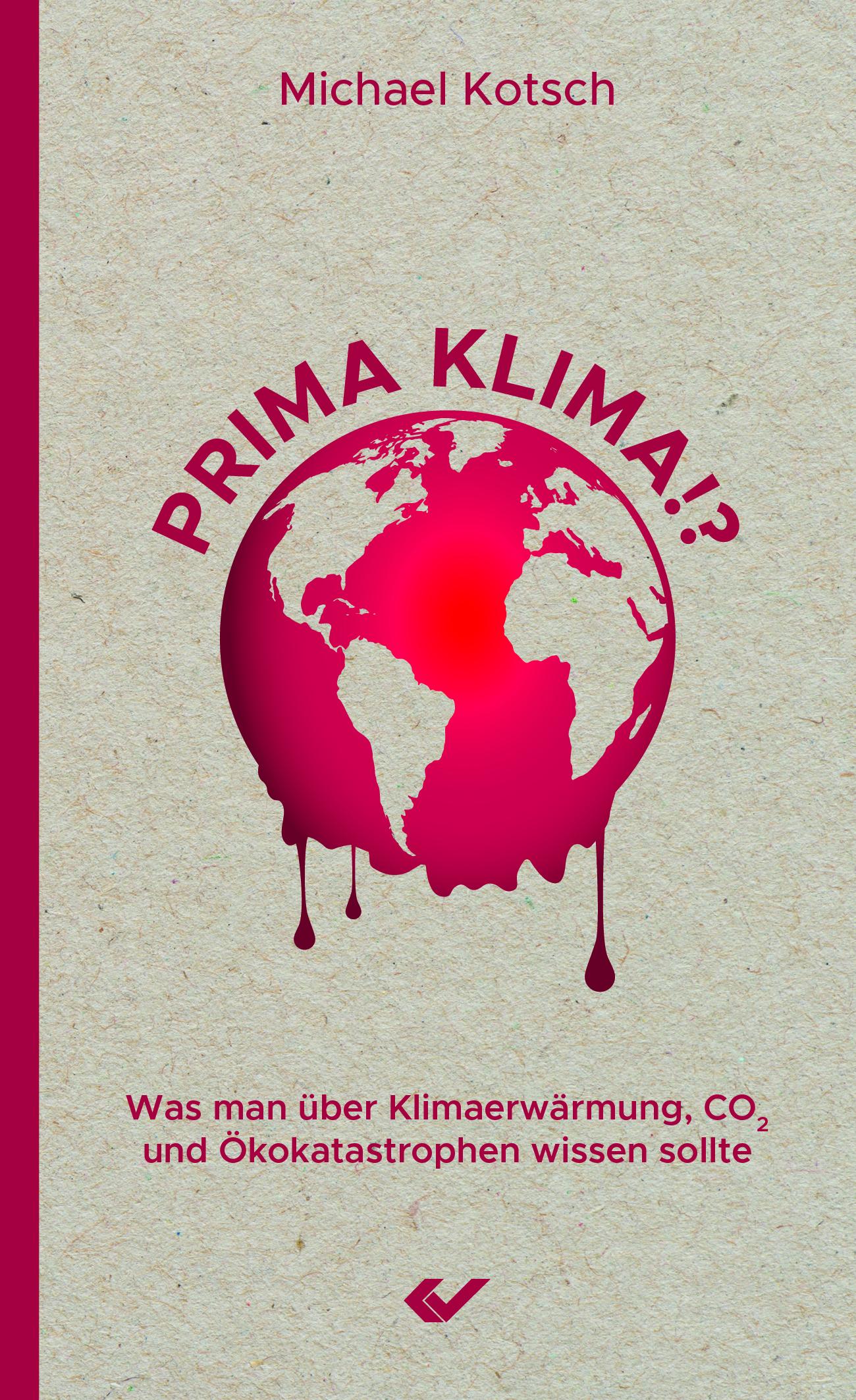 Cover: 9783863536947 | Prima Klima!? | Michael Kotsch | Taschenbuch | 128 S. | Deutsch | 2020