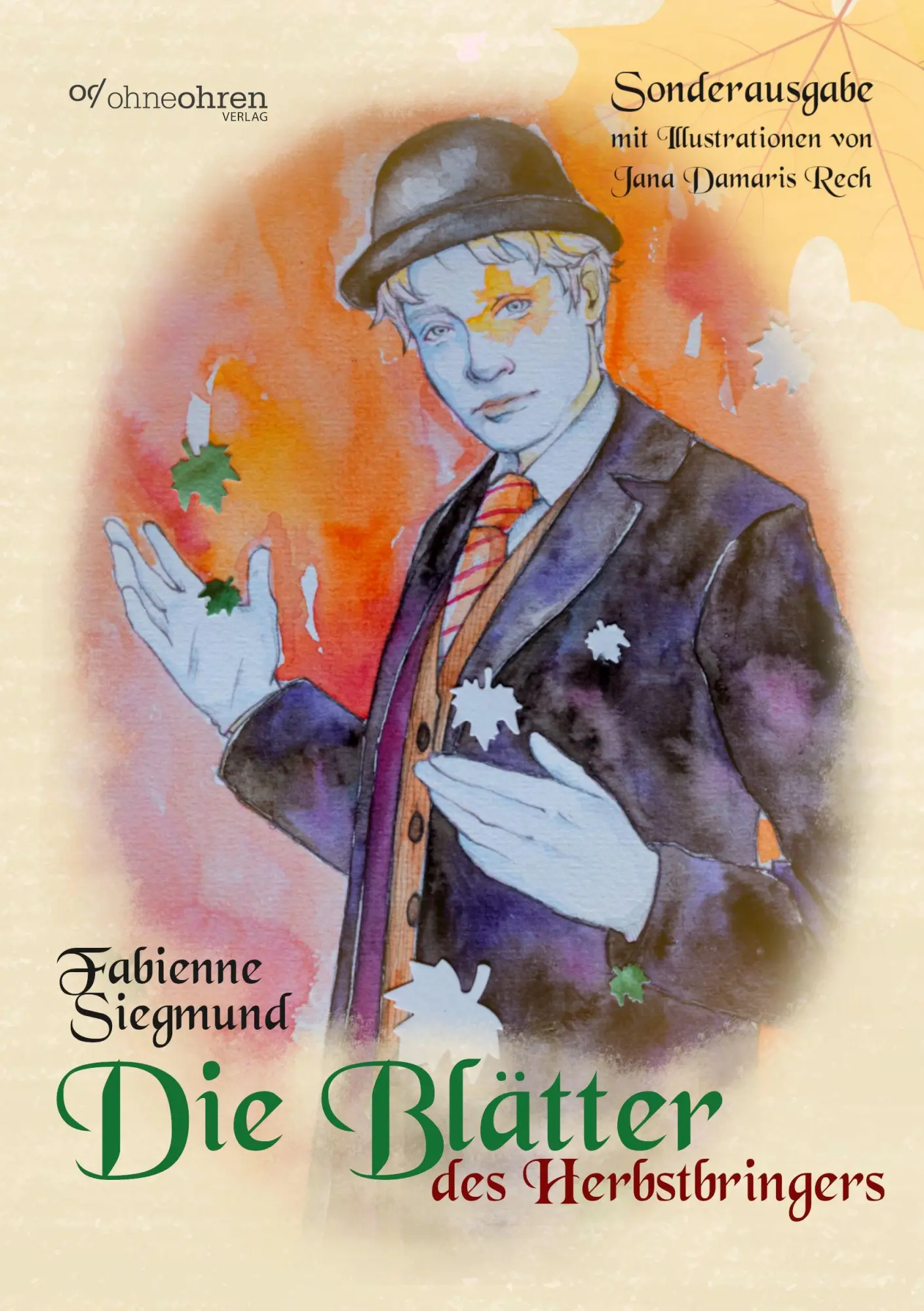 Cover: 9783903296947 | Die Blätter des Herbstbringers | Fabienne Siegmund | Taschenbuch