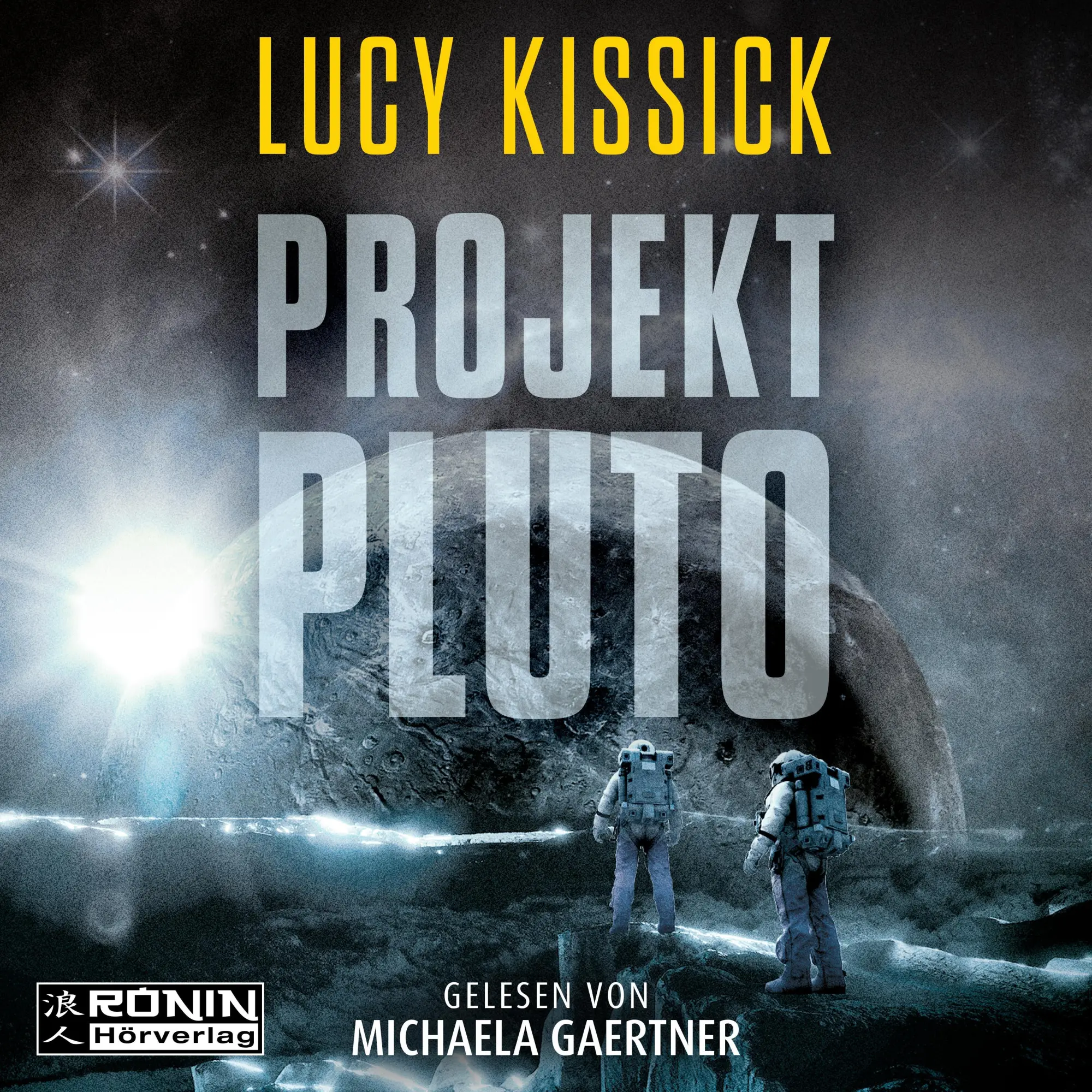 Cover: 9783961546947 | Projekt Pluto | Lucy Kissick | MP3 | Jewelcase | 879 Min. | Deutsch