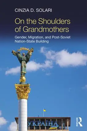 Cover: 9781138707047 | On the Shoulders of Grandmothers | Cinzia D. Solari | Taschenbuch