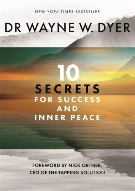 Cover: 9781788177047 | 10 Secrets for Success and Inner Peace | Wayne Dyer | Taschenbuch