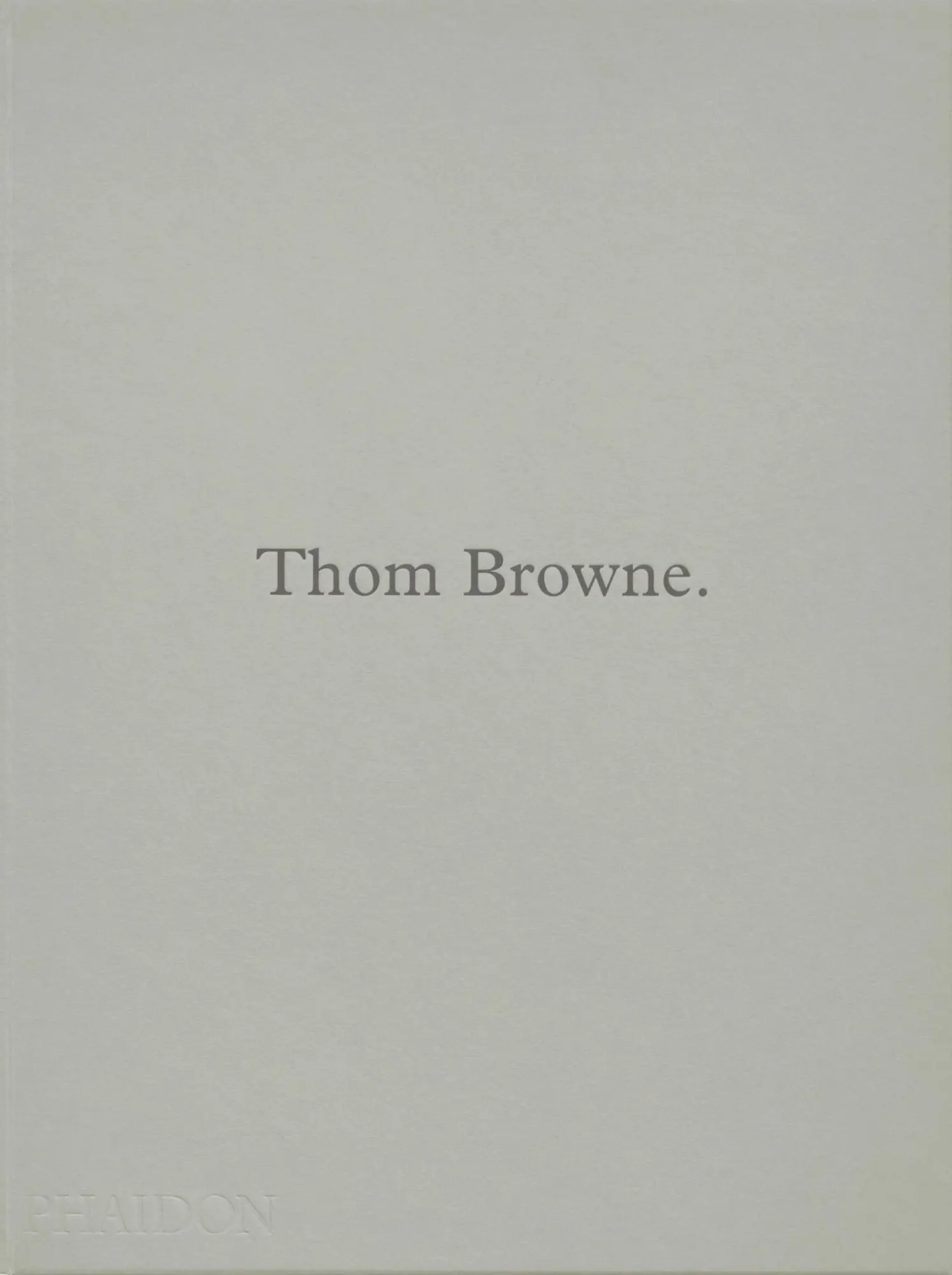 Cover: 9781838667047 | Thom Browne | Andrew Bolton (u. a.) | Buch | Phaidon Press | 424 S.