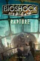 Cover: 9781848567047 | Bioshock - Rapture | John Shirley | Taschenbuch | Englisch | 2011