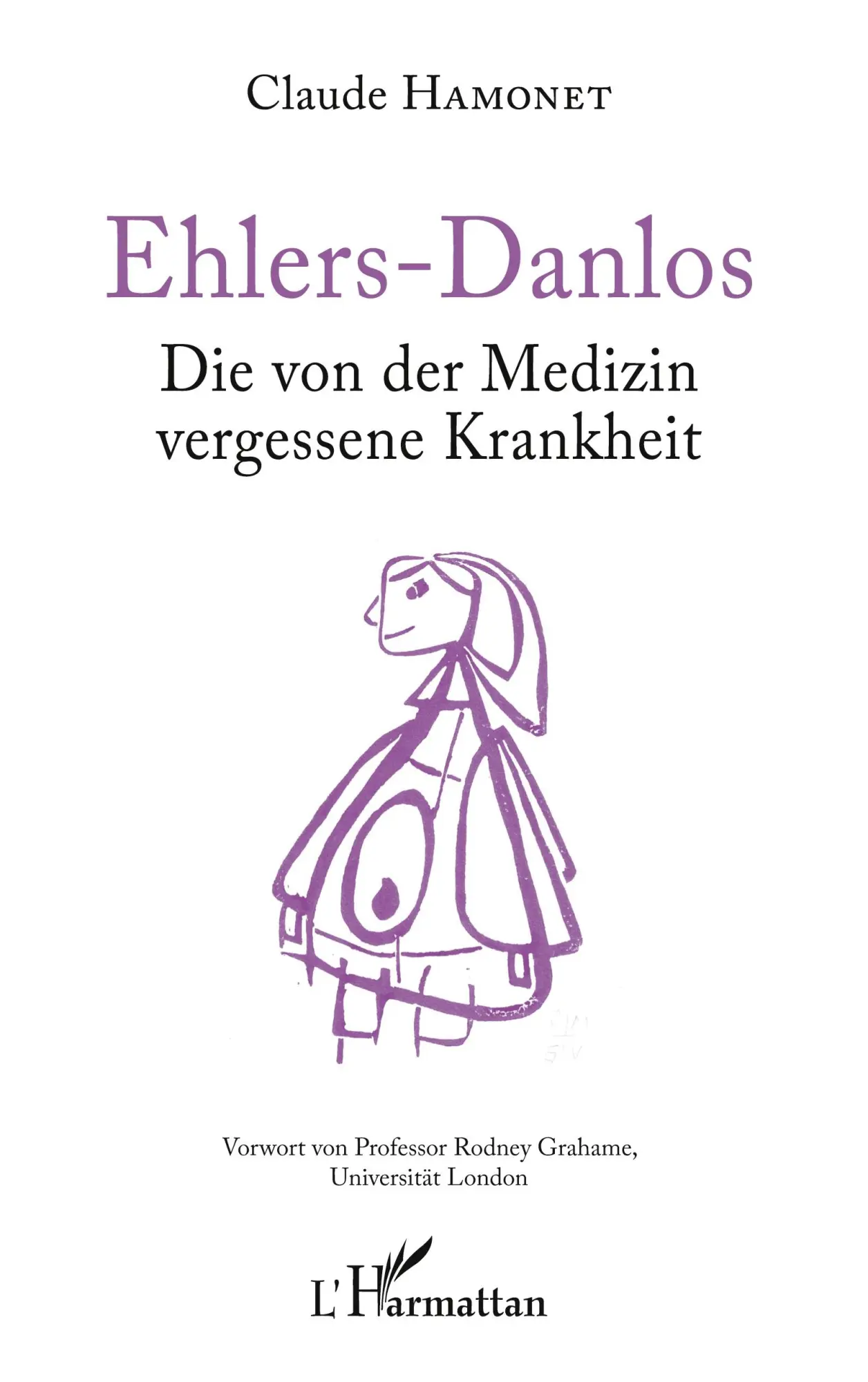 Cover: 9782140347047 | Ehlers-Danlos | Die von der Medizin vergessene Krankheit | Hamonet