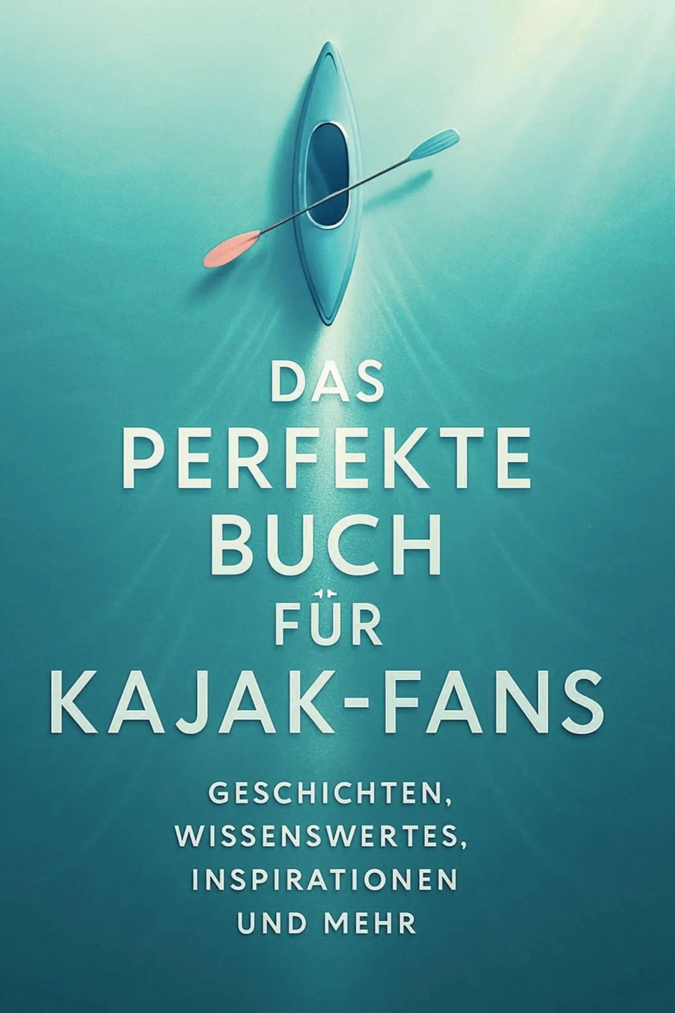 Cover: 9783695367047 | Das perfekte Buch für Kajak-Fans | Matteo Fischer | Taschenbuch | 2025