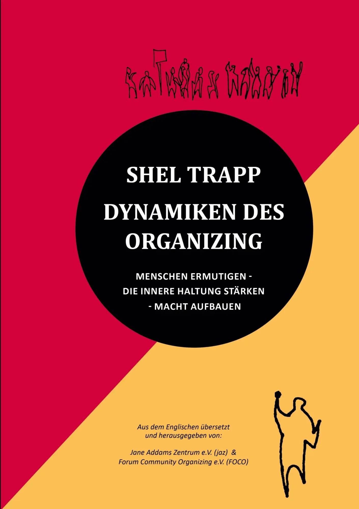Cover: 9783751937047 | Dynamiken des Organizing | Shel Trapp | Taschenbuch | 238 S. | Deutsch