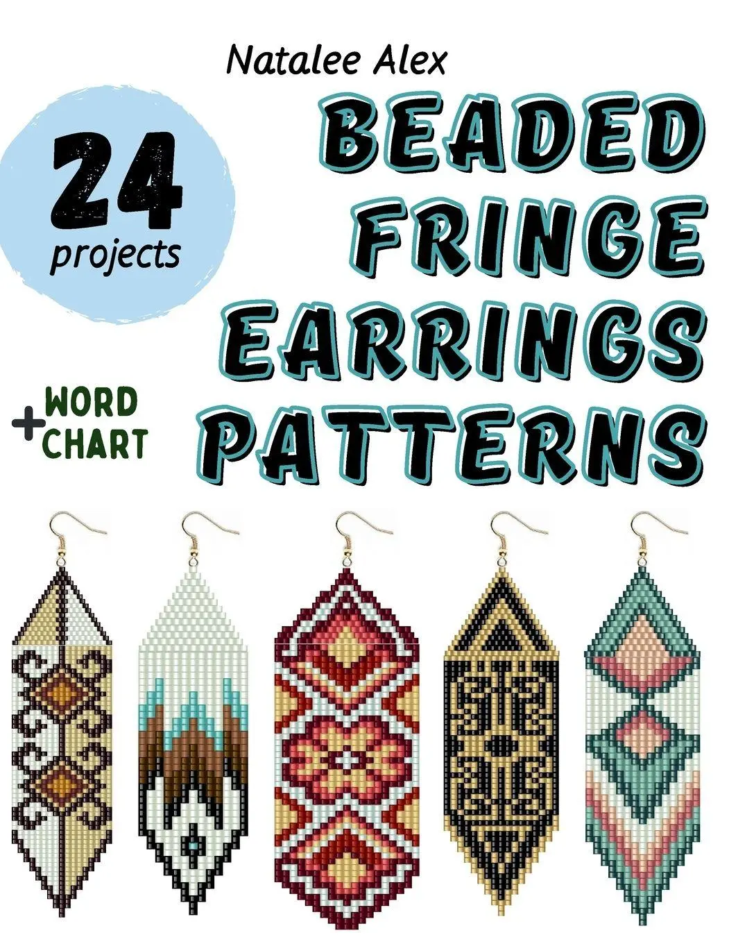 Cover: 9783912857047 | Beaded Fringe Earrings Patterns | Natalee Alex | Taschenbuch | 2026