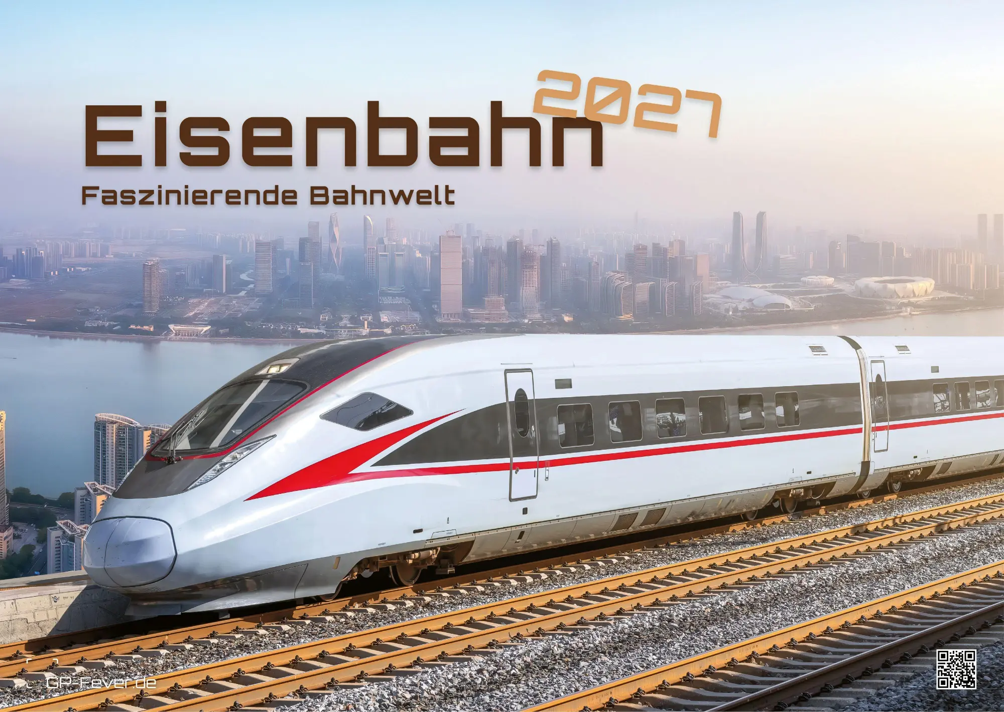 Cover: 9783986737047 | Eisenbahn - faszinierende Bahnwelt - 2027 - Kalender DIN A3 | de
