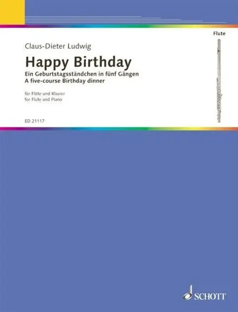 Cover: 9790001177047 | Happy Birthday | A five-course birthday dinner | Claus-Dieter Ludwig