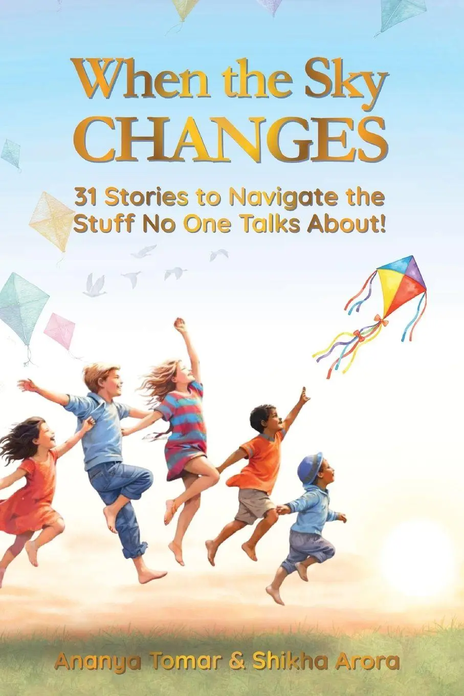 Cover: 9780959227147 | When the Sky Changes | Ananya Tomar (u. a.) | Taschenbuch | Englisch