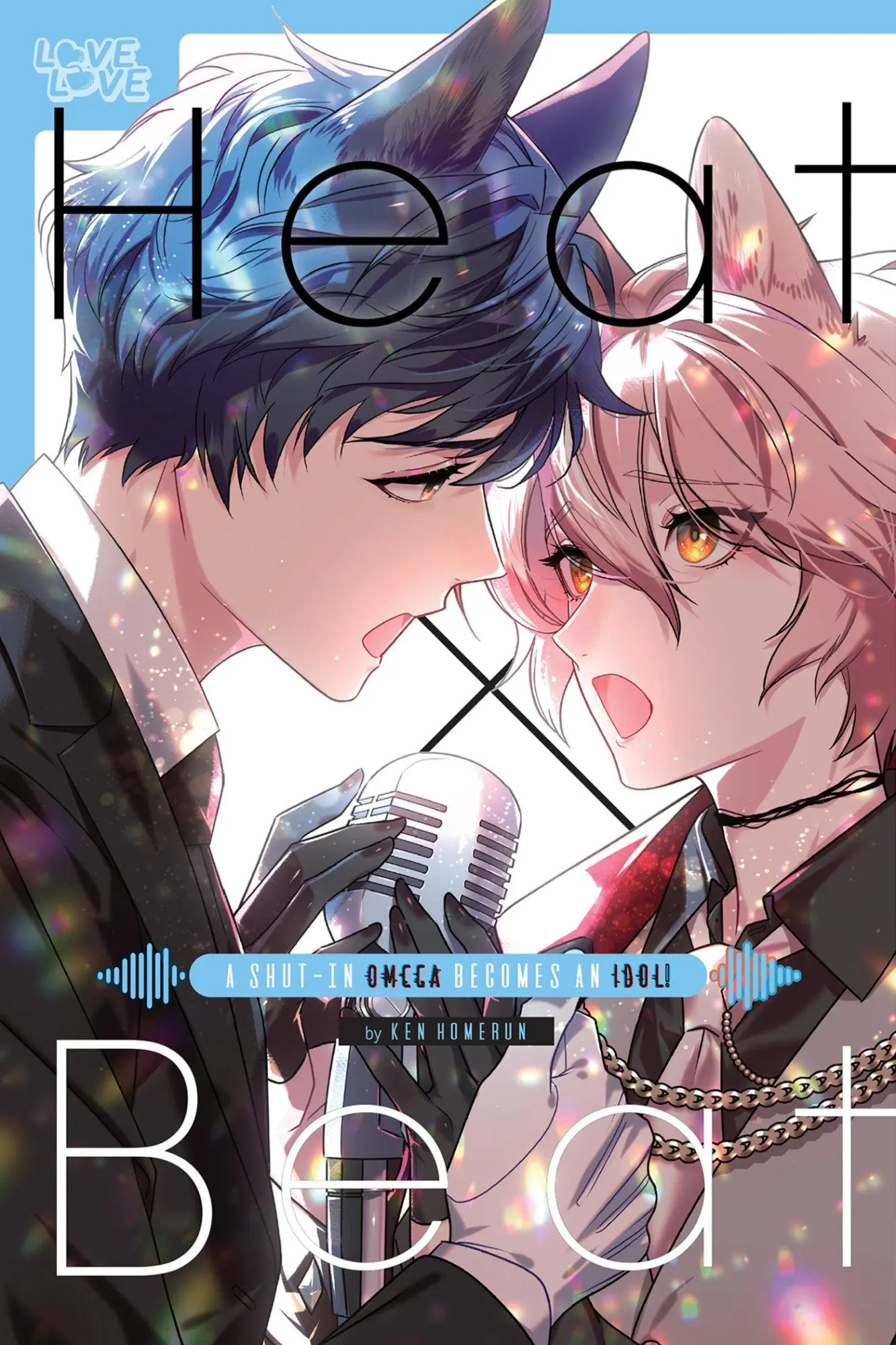 Cover: 9781427877147 | Heat X Beat: A Shut-In Omega Becomes an Idol! | Ken Homerun | Buch