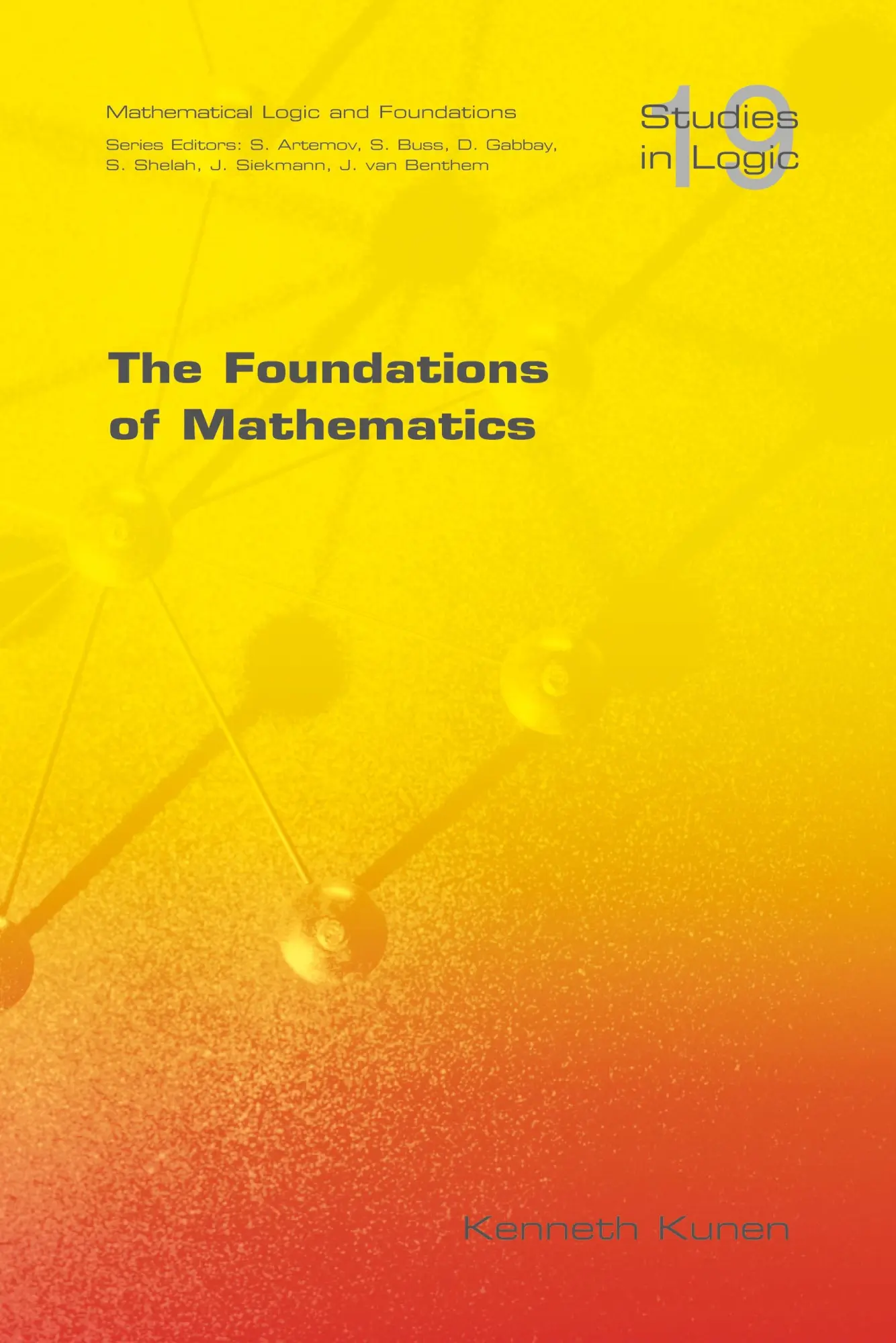 Cover: 9781904987147 | The Foundations of Mathematics | Kenneth Kunen | Taschenbuch | 2009