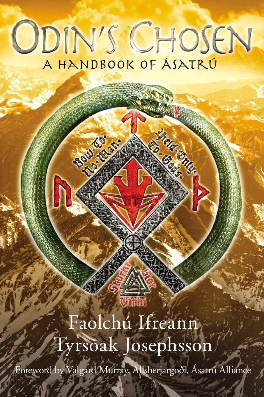 Cover: 9781938197147 | Odin's Chosen | A Handbook of Ásatrú | Faolchú Ifreann (u. a.) | Buch