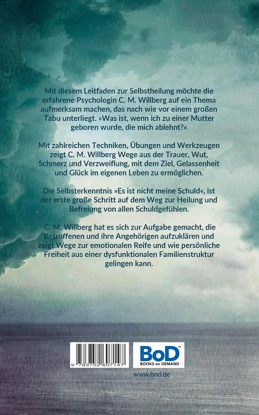 Rückseite: 9783752607147 | Mutter, Werde ich Dir jemals genügen? | C. M. Willberg | Taschenbuch