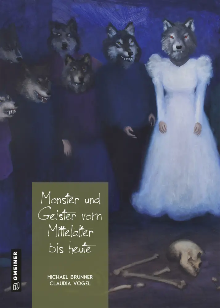 Cover: 9783839207147 | Monster und Geister vom Mittelalter bis heute | Brunner (u. a.) | Buch