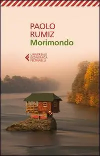 Cover: 9788807887147 | Morimondo | Paolo Rumiz | Taschenbuch | Universale economica | 2015