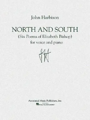 Cover: 9780634017247 | North and South | (Six Poems of Elizabeth Bishop) | John Harbison