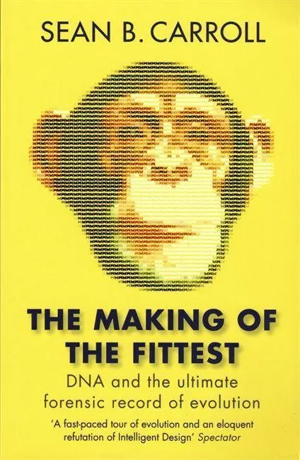 Cover: 9781847247247 | The Making of the Fittest | Sean B. Carroll | Taschenbuch | 332 S.