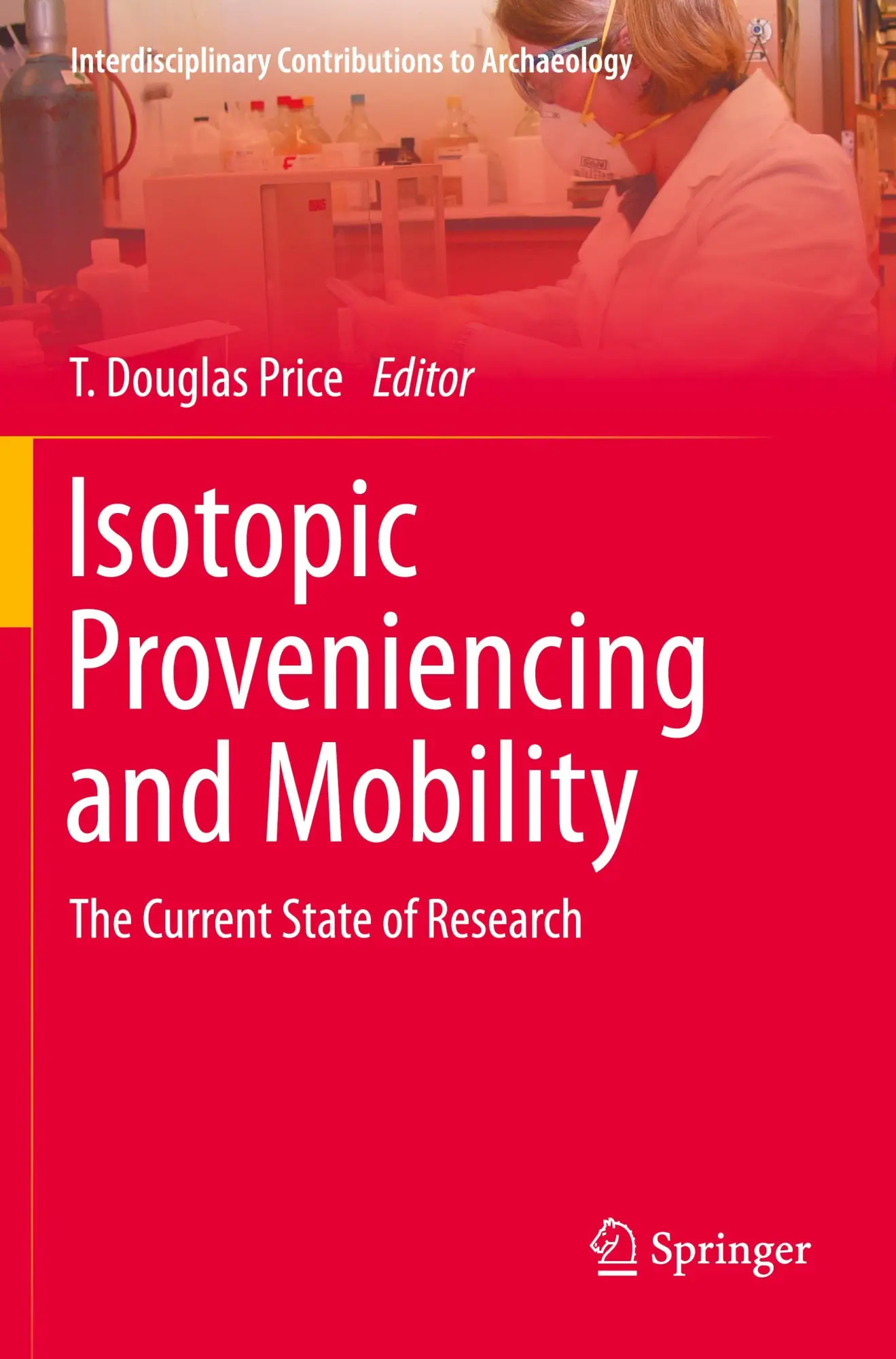 Cover: 9783031257247 | Isotopic Proveniencing and Mobility | The Current State of Research