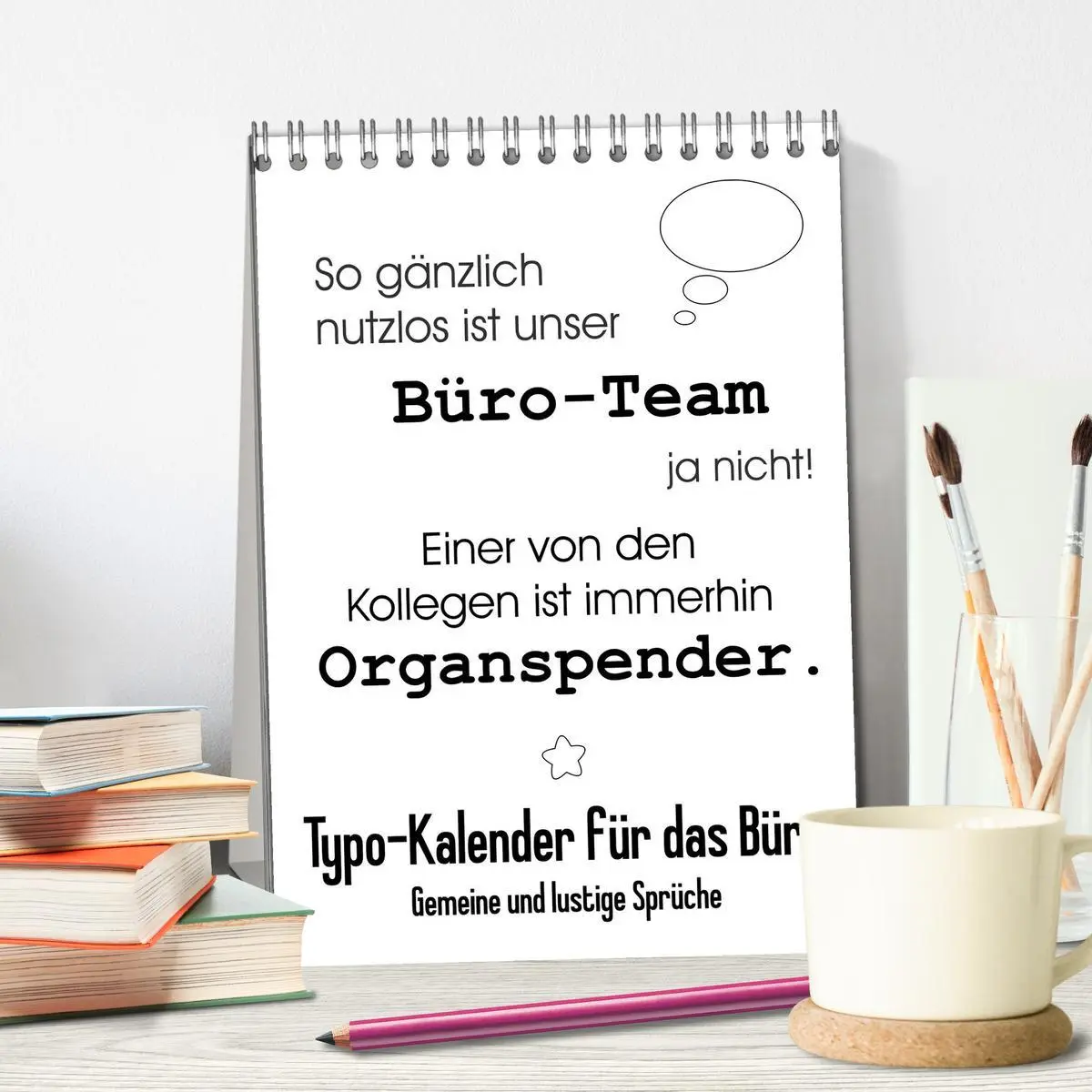 Bild: 9783516387247 | Typo-Kalender für das Büro. Gemeine und lustige Sprüche...