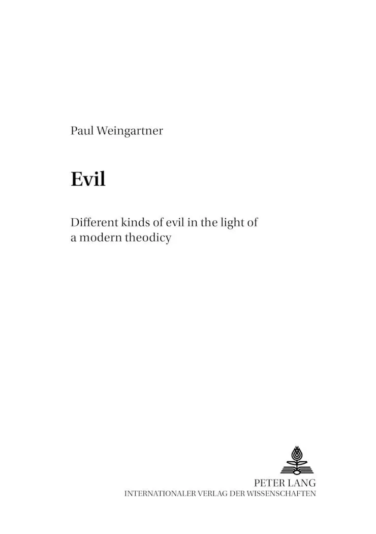 Cover: 9783631507247 | Evil | Different kinds of evil in the light of a modern theodicy
