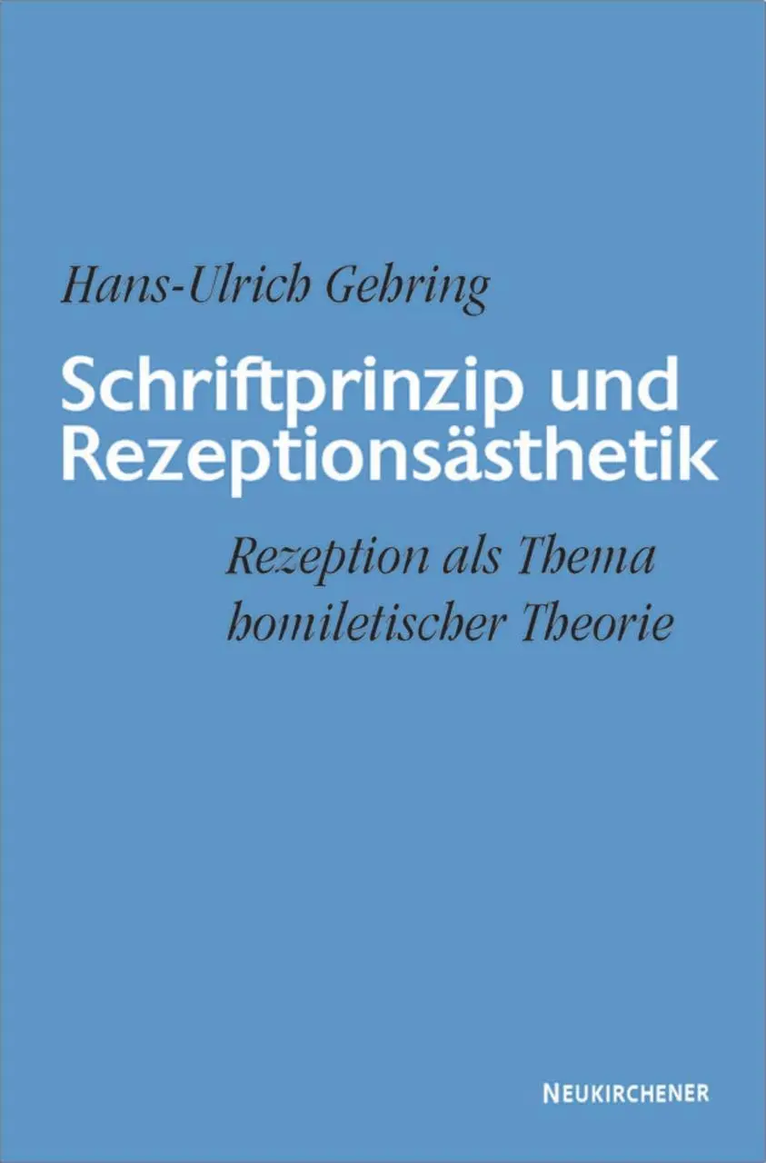 Cover: 9783788717247 | Schriftprinzip und Rezeptionsästhetik | Hans-Ulrich Gehring | Buch
