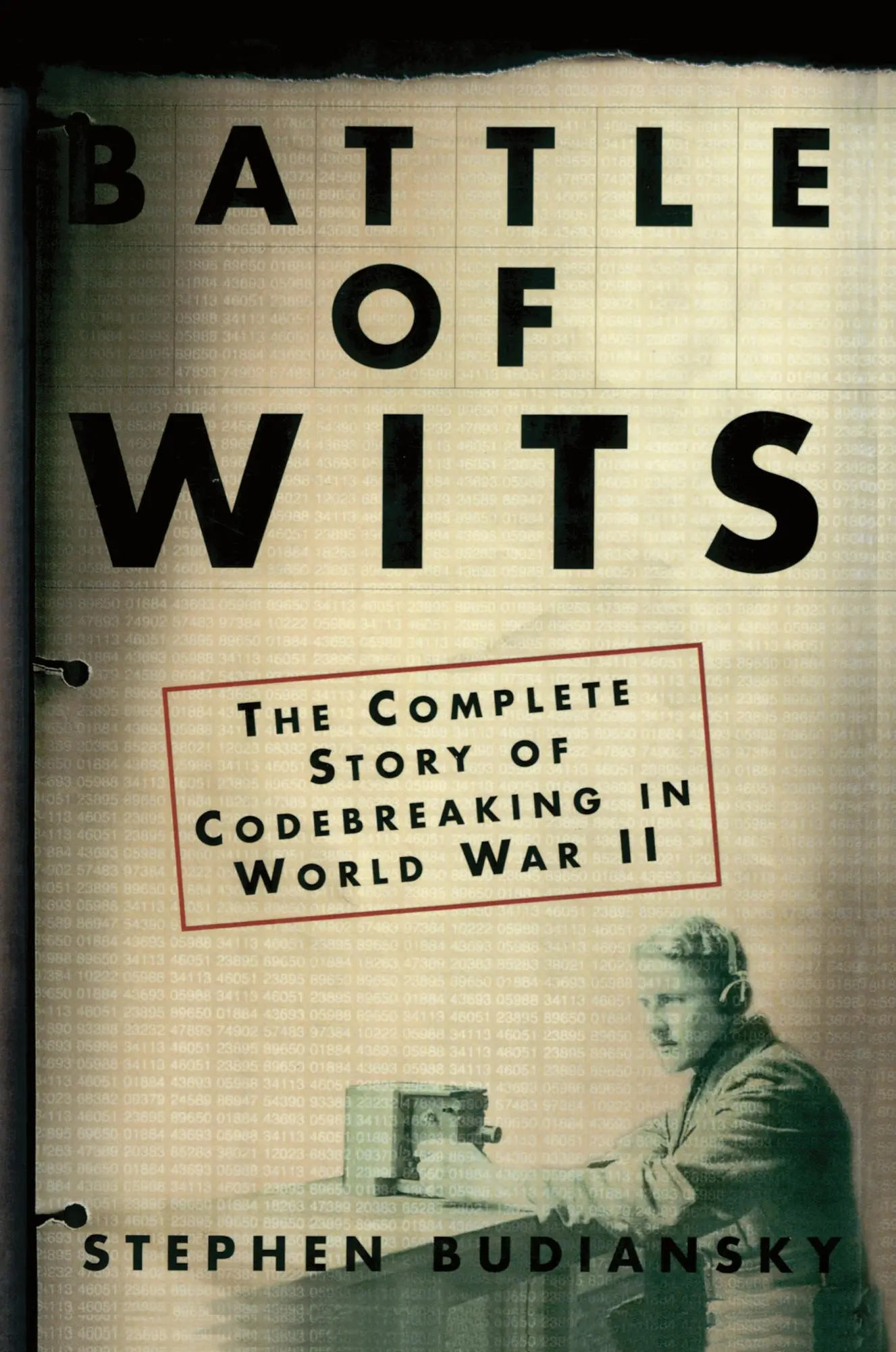 Cover: 9780743217347 | Battle of Wits | The Complete Story of Codebreaking in World War II
