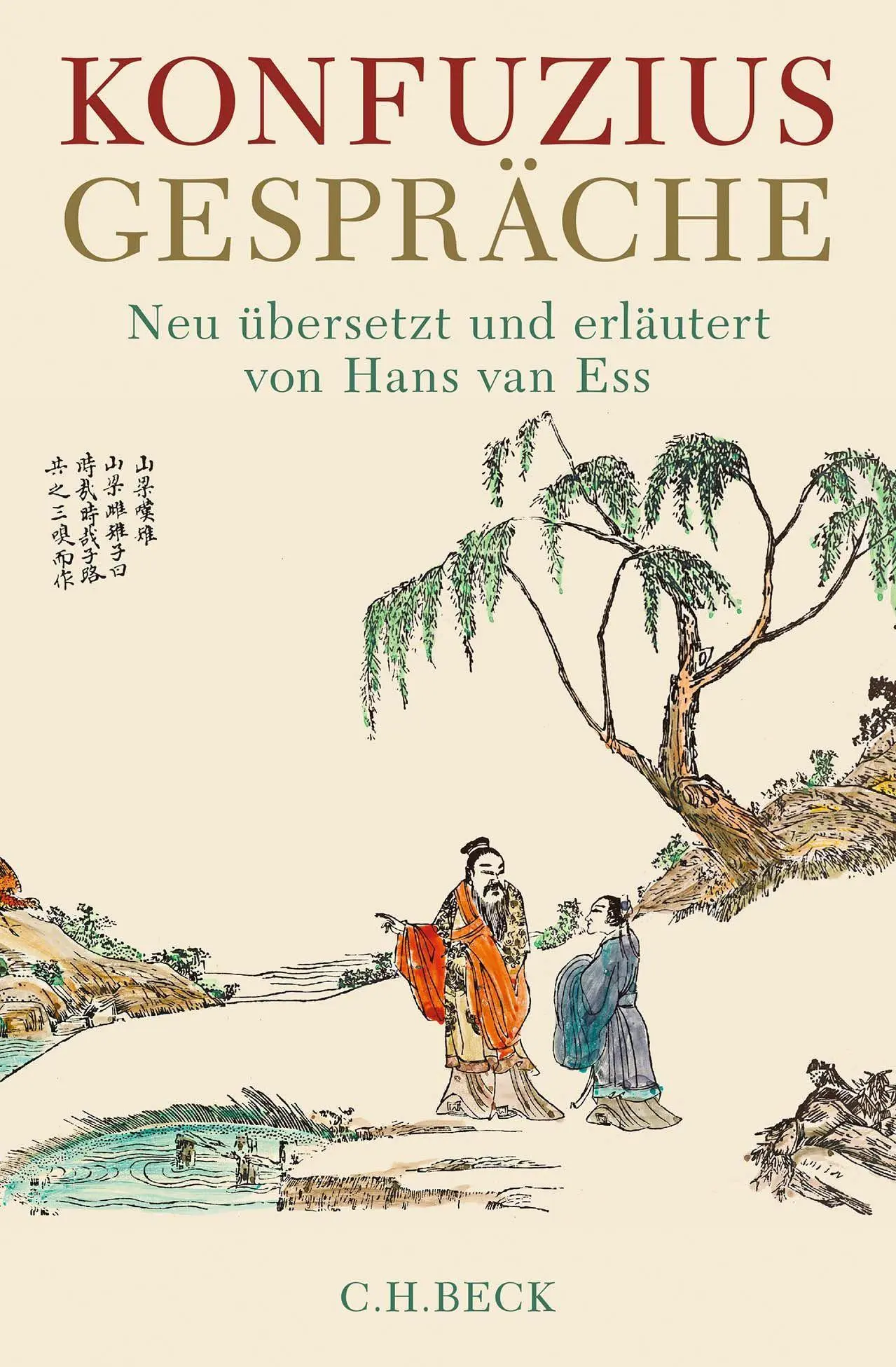 Cover: 9783406797347 | Gespräche | Konfuzius | Buch | gebunden | 816 S. | Deutsch | 2023