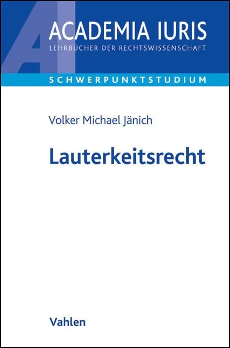 Cover: 9783800647347 | Lauterkeitsrecht | Volker M. Jänich | Taschenbuch | Deutsch | 2018