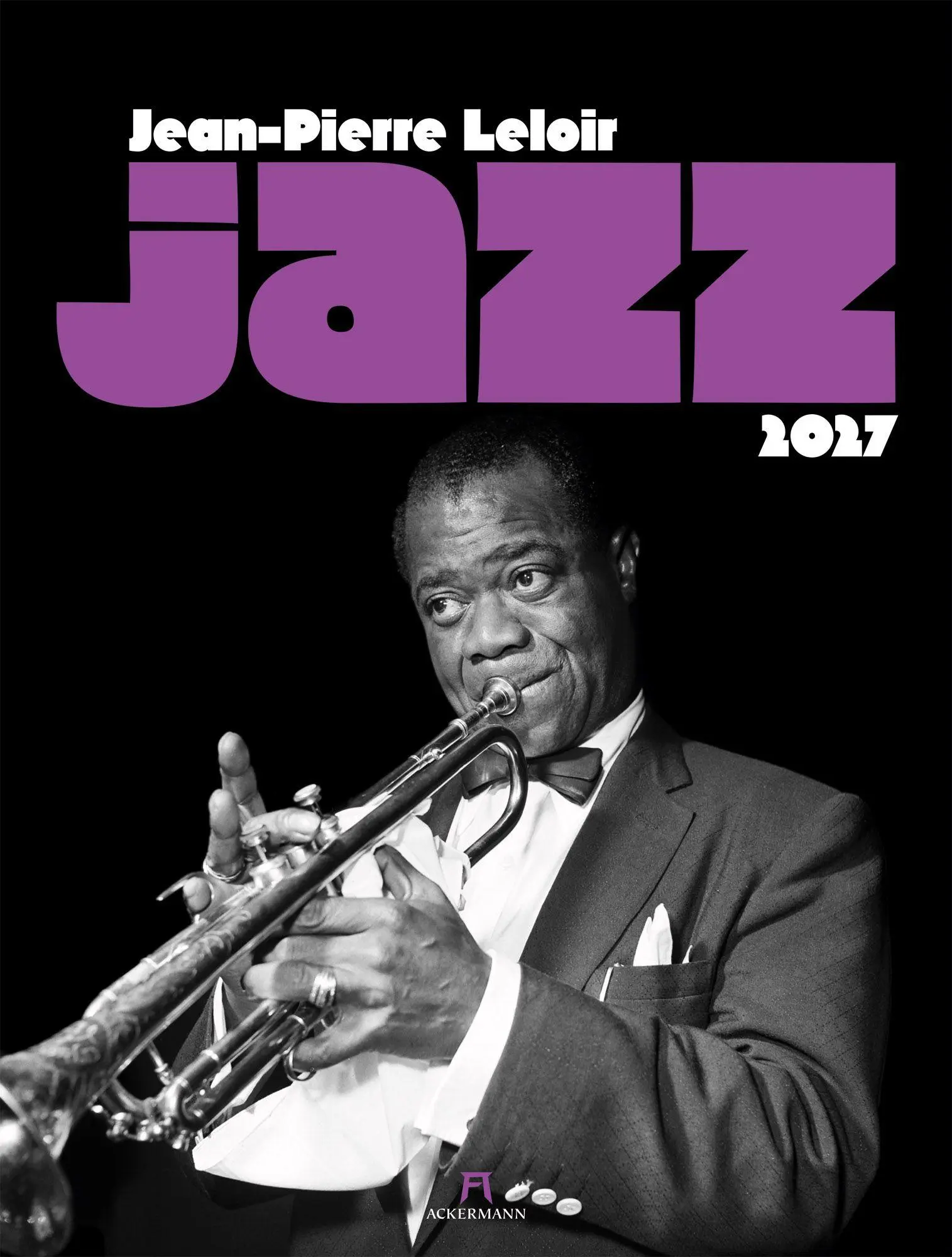 Cover: 9783838437347 | Jazz Kalender 2027 | Jean-Pierre Leloir (u. a.) | Kalender | 14 S.