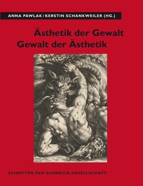 Cover: 9783897397347 | Ästhetik der Gewalt - Gewalt der Ästhetik | Anna Pawlak | Taschenbuch