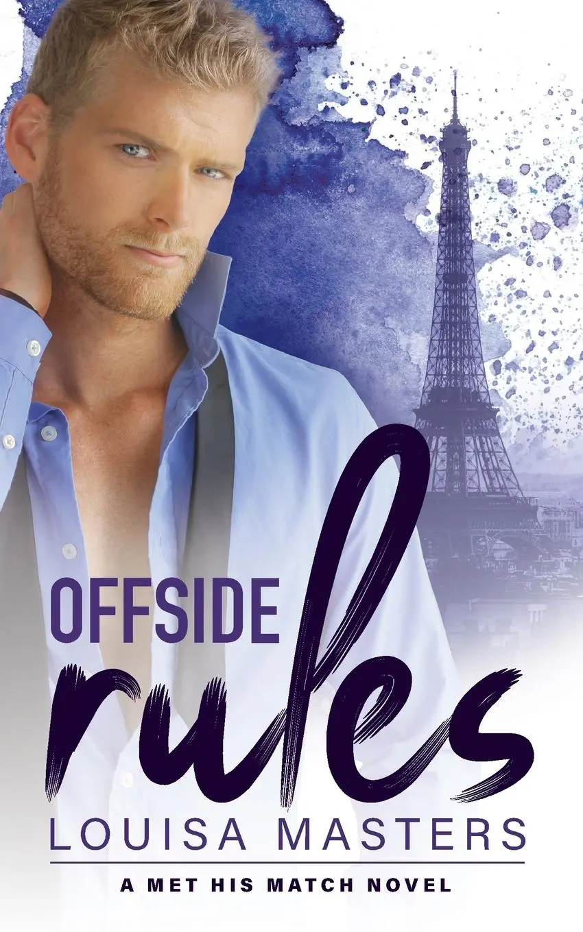 Cover: 9780648337447 | Offside Rules | A Met His Match Novel | Louisa Masters | Taschenbuch