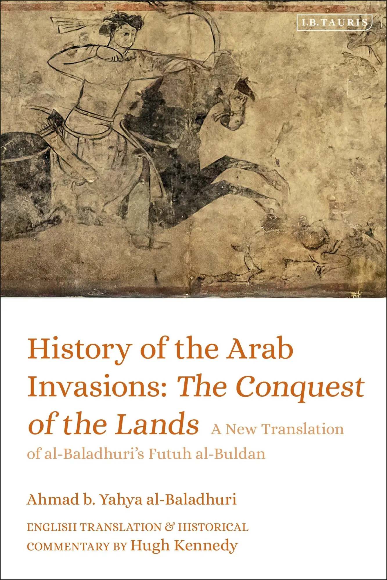 Cover: 9780755637447 | History of the Arab Invasions | Ahmad B. Yahya Al-Baladhuri | Buch