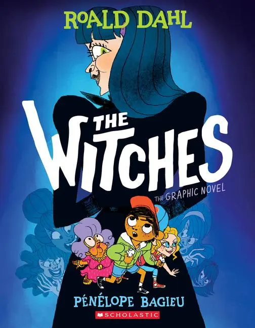 Cover: 9781338677447 | The Witches: The Graphic Novel | Roald Dahl | Buch | Gebunden | 2020