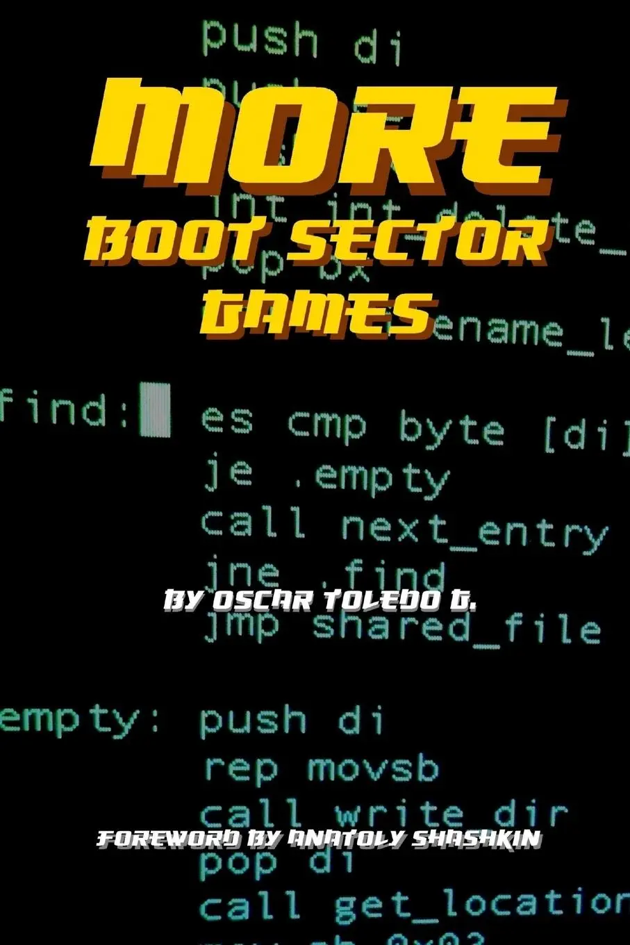 Cover: 9781678177447 | More Boot Sector Games | Oscar Toledo Gutierrez | Taschenbuch | 2020