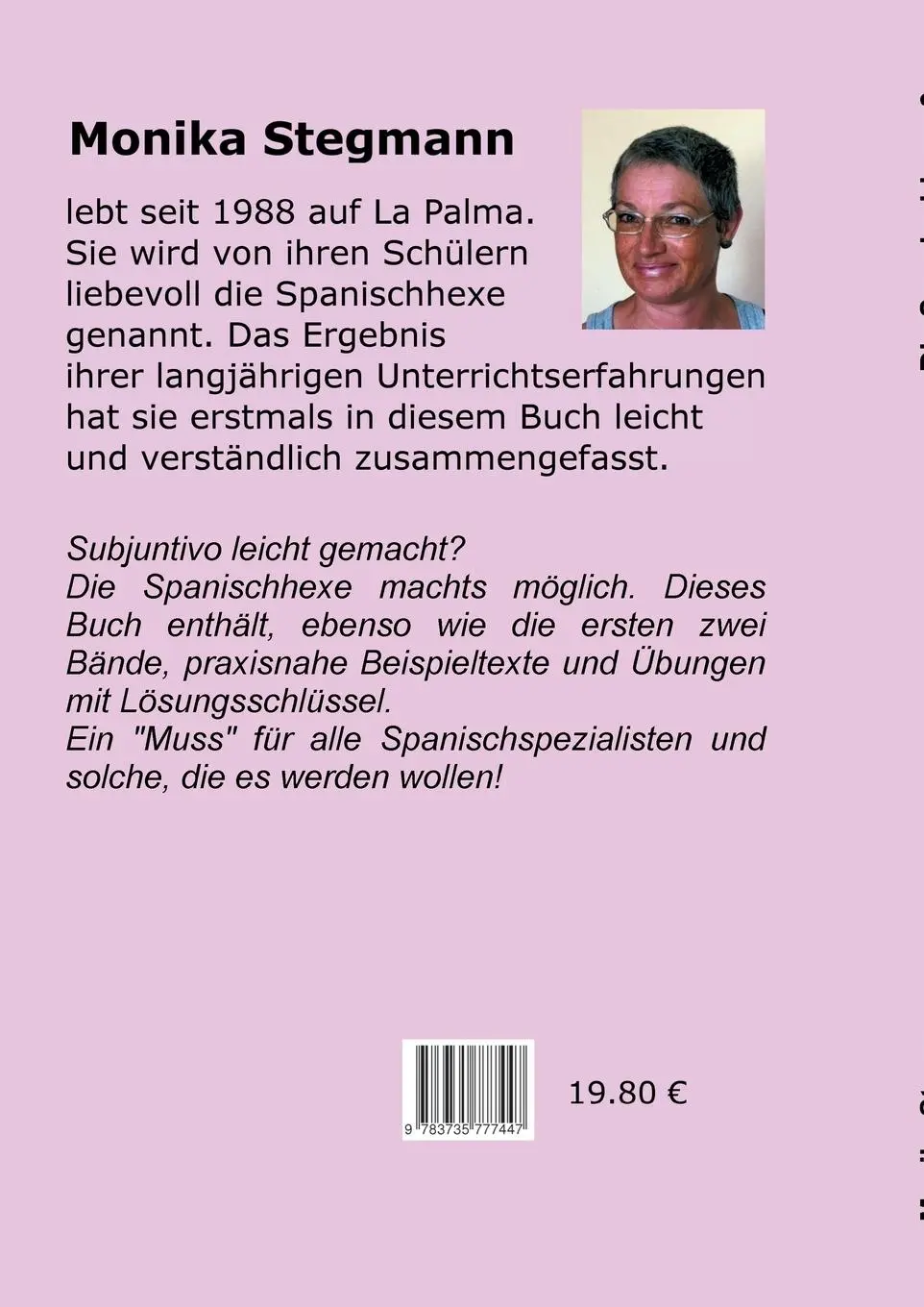 Rückseite: 9783735777447 | Die Spanischhexe 3 | Subjuntivo leicht gemacht | Monika Stegmann