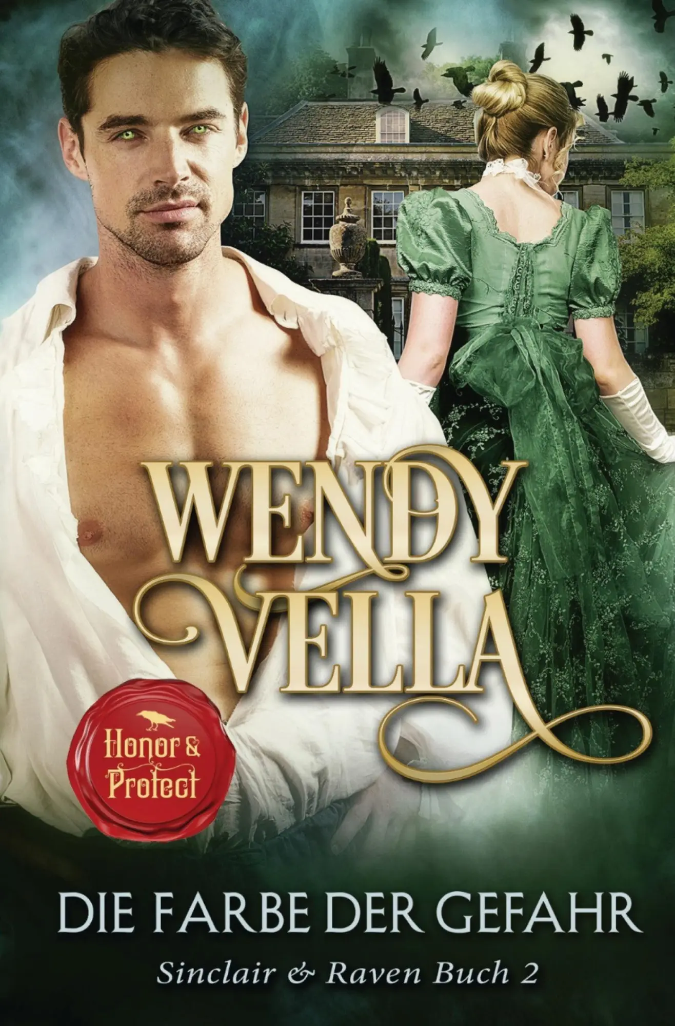 Cover: 9783759227447 | Die Farbe der Gefahr (Sinclair &amp; Raven Buch 2) | Wendy Vella | Buch