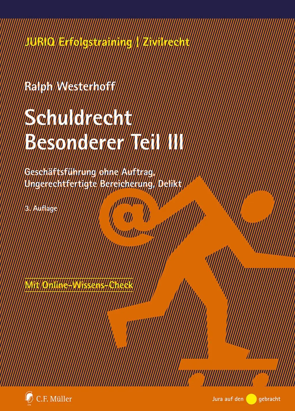 Cover: 9783811457447 | Schuldrecht Besonderer Teil III | Ralph Westerhoff | Taschenbuch | XXI
